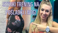 Szybki trening na pośladki i nogi. Trenuj ze mną! [Fit Kobietka]