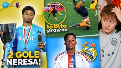 Napoli z SUPERPUCHAREM Włoch! Nieudana cieszynka Mogła być TRAGEDIA! Endrick opuszcza Real Madryt!