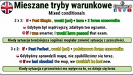 Mieszane tryby warunkowe angielski - MIXED CONDITIONALS