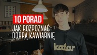 10 porad jak rozpoznać dobrą kawiarnię. Czajnikowy.pl