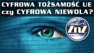 Nadciąga cyfrowa niewola