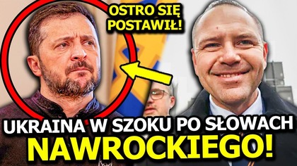 ZEŁENSKI W SZOKU PO SŁOWACH NAWROCKIEGO?! PREZYDENT MOCNO SIĘ POSTAWIŁ W OBRONIE INTERESU POLSKI!