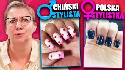 CHIŃSKI STYLISTA PAZNOKCI ZAWSTYDZIŁ POLSKIE STYLISTKI!