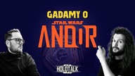 ANDOR to najlepsze Star Wars ostatnich lat  HOLOTALK