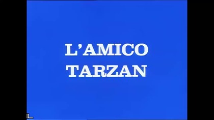 09 YATTAMAN - Przyjaciel Tarzan