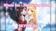 {NIGHTCORE} Nissie Inc - Above the Clouds (SKY98 Edit)