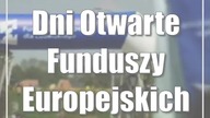 Dni Otwarte Funduszy Europejskich