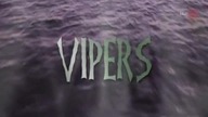 Żmije - Vipers (2008)