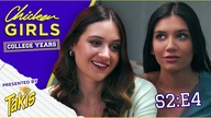 CHICKEN GIRLS: COLLEGE YEARS | Season 2 | Ep.  4: Shocking Discovery Worries Sister