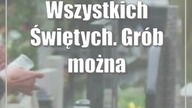 Wszystkich Świętych.  Grób można odnaleźć również przez internet