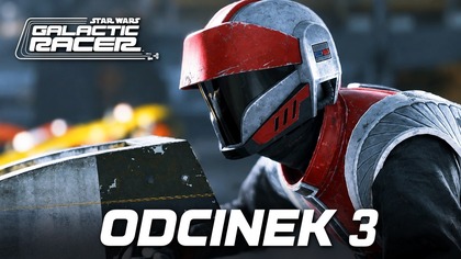 Star Wars: Galactic Racer - Odc.  3 - SZALONY SKUTER