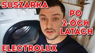 Suszarka Electrolux Perfectcare 800 EW8H458BP - 2 Lata w Użytku - Opinia #Majster Amator odc. 53
