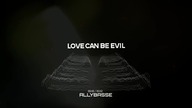 Allybasse - Love Can Be Evil