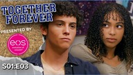 Going on a Blind Date | TOGETHER FOREVER | Season 1 Ep.  3