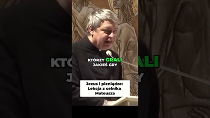 Jezus i pieniądze Lekcja z celnika Mateusza #pawlukiewicz