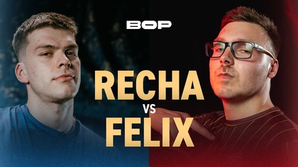 RECHA vs FELIX | BOP11 PIERWSZA JEDENASTKA