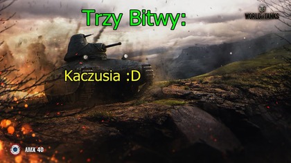 Trzy Bitwy 1(T) AMX 40, Hummel, OI