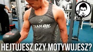 HEJTUJESZ CZY MOTYWUJESZ? - TRENER MARIUSZ MRÓZ
