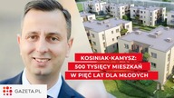 Kosiniak-Kamysz: 500 tysięcy mieszkań w pięć lat!