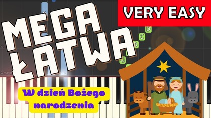  W dzień Bożego Narodzenia - Piano Tutorial (MEGA ŁATWA wersja)  NUTY W OPISIE 