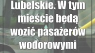 Lubelskie.  W tym mieście będą wozić pasażerów wodorowymi autobusami