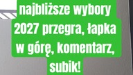 Uważam, że przegra.