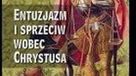O książce Entuzjazm i sprzeciw wobec Chrystusa