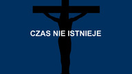 CZAS NIE ISTNIEJE