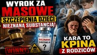 Wyrok za MASOWE szczepienia dzieci Nieznaną Substancją! Kara to kpina z rodziców