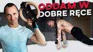 Oddam w dobre ręce najlepszy sprzęt treningowy jaki istnieje!
