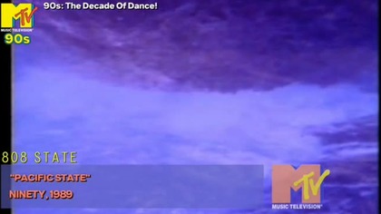 808 State - Pacific State (MTV 90s UK)