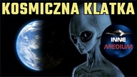 Czy Ziemia to kosmiczne więzienie ?