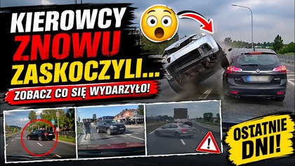 Kierowcy Znowu Zaskoczyli Zobacz Co Się Wydarzyło!
