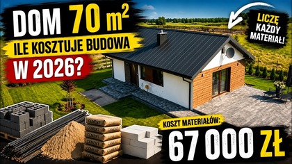 Koszt budowy domu 70 m² w 2026  ile kosztują materiały?