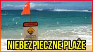 10 NAJNIEBEZPIECZNIEJSZYCH PLAŻ