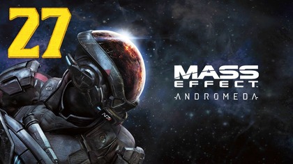 Mass Effect : Andromeda #27 (#gameplay #PL, #zagrajmy )