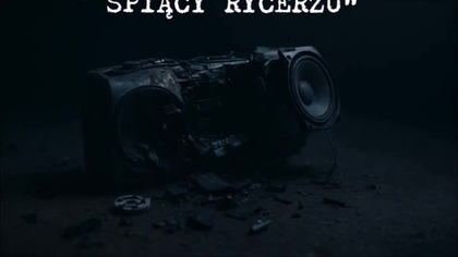 DO ŚPIĄCYCH RYCERZY Z dedykacją do wszystkich służb mundurowych i niemundurowych Polski.  Zważywszy  mp4 686x432