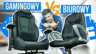 GAMINGOWY vs BIUROWY - który FOTEL wybrać?