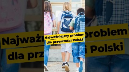 Najważniejszy problem dla przyszłości Polski #Polska #młodzież #edukacja #szkoła #polityka