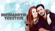 Defne & Ömer - Niemądrym tekstem