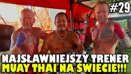 Obserwuje go 500tyś ludzi na Instagramie!!! Najsławniejszy trener Muay Thai - Trainer GAE #29