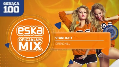 ESKA Hity na Czasie - Oficjalny Mix Gorąca 100 Radia ESKA (2)