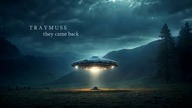 TRAYMUSS - They Came Back