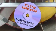 PLASTIK ŁONO BAND - GADATLIWY GAGATEK