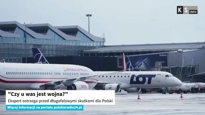 Czy u was jest wojna?.  Ekspert ostrzega przed długofalowymi skutkami dla Polski [KS Info]