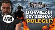 Czas odpowiedzieć na to pytanie.  CZY GOTHIC REMAKE SIĘ UDAŁ? A może schrzanili go po całości?