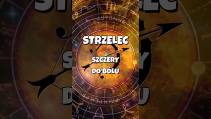 Strzelec  Wolny duch czy brak taktu? Jak Cię widzą inni 