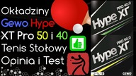 Okładzina Gewo Hype Pro XT 50 i 40 do Tenisa Stołowego - Opinia