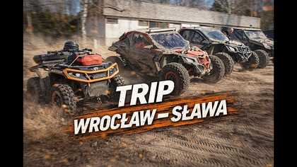 Pełny Gaz - WROCŁAW  SŁAWA | Ten trip był konkretny! CanAm Maverick & Yamaha YXZ & CanAm Outlander