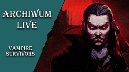 25. 08. 2026 - AL: Vampire Surivors 2
